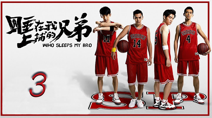 睡在我上铺的兄弟 | Who Sleeps My Bro | 第三集| EP3 | 管超约见清纯校花 | Hooking up with the Cutest Girl | ENG Sub - DayDayNews
