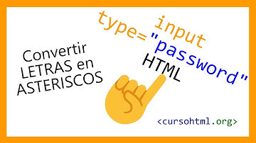 ▷ input type="password" HTML | Convertir LETRAS en ASTERISCOS ✅