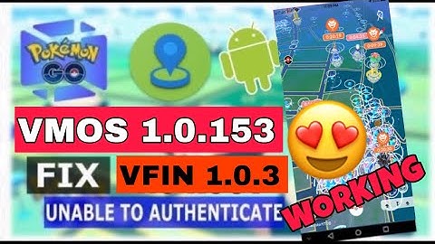 Pokemon Go 0.167.1 Hack NEW VFIN FIX NEW VMOS Working Again March 2020