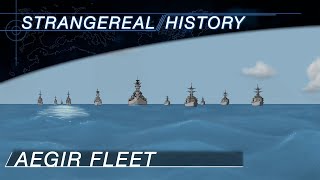 Aegir Fleet - Strangereal History