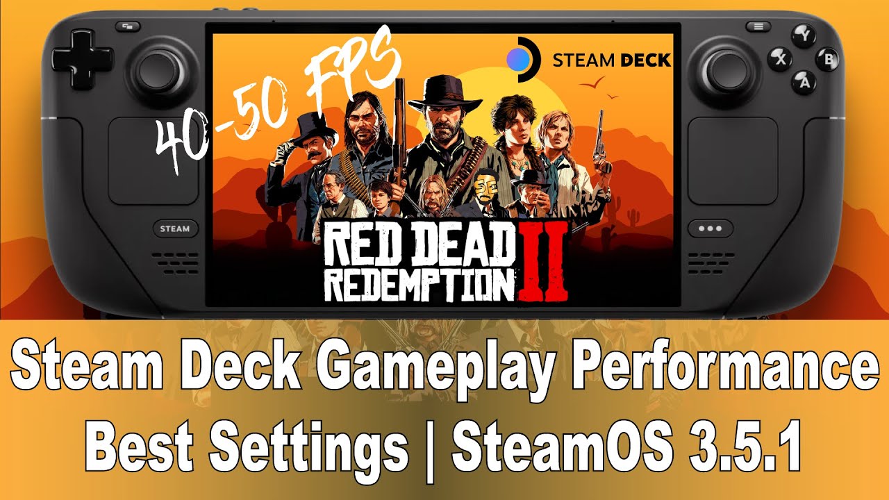 Red Dead Redemption 2 best Steam Deck & in-game settings for stable gameplay  without crashes. Full details in the comments : r/SteamDeck