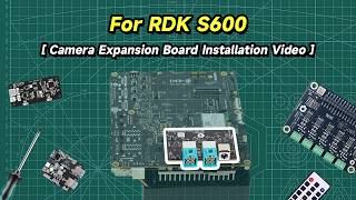Install Camera Expansion Board on RDK S600