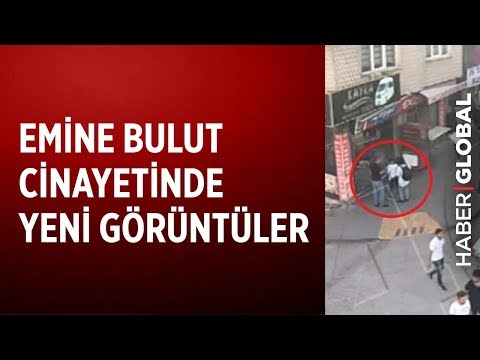 Emine Bulut Cinayetinin Yeni Görüntüleri ve Davadaki Gelişmeler