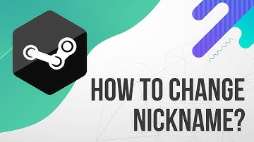 How To Change Your STEAM Profile NICKNAME  [2019, FAST AND EASY]