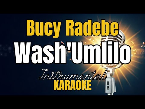 Bucy Radebe - Wash'Umlilo | Instrumental with lyrics | Karaoke