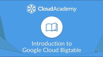 Introduction to Google Bigtable: Best Uses, Design, and Demo