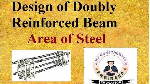 Design of Doubly Beam of RCC I Design Step of Doubly Reinforced beam as per IS456:2000 in hindi