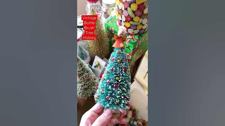 Vintage bottle brush tree history - Retro Christmas decorations