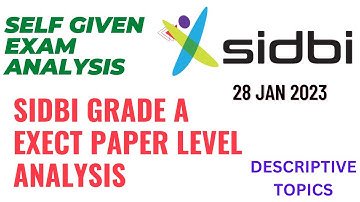 SIDBI Grade A Self given exam analysis | 28 Jan 2023 | Descriptive Topics |   Bankers Pedagogue