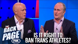 Is it right to ban transgender athletes? | The Back Page | Fox Sports Australia