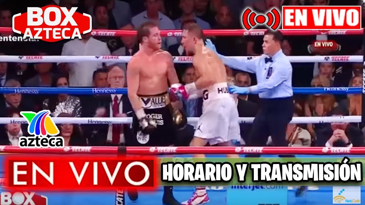 Saul Canelo Alvarez vs Kovalev En Vivo Box Azteca 2019
