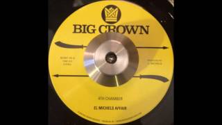 Video thumbnail of "El Michels Affair - 4th Chamber"