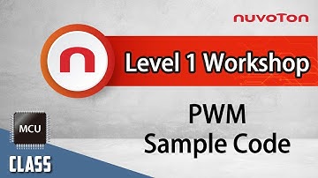 Nuvoton NuMicro Family Microcontroller Level 1 Workshop - PWM Sample Code