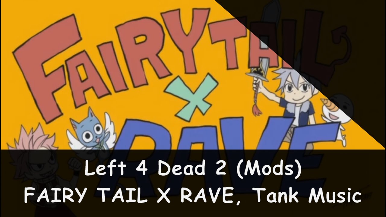 Fairy Tail Opening 1 Background (Mod) for Left 4 Dead 2 