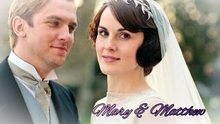 Downton Abbey - I'll Stand By You - Matthew & Mary