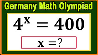 Germany Math Olympiad  Can You Solve 4x  400