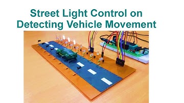 Street Light Control on Detecting Vehicle Movement | Code & Circuit | Proteus Simulation