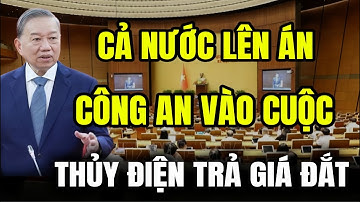 [PODCAST] Cả nước lên án thủy điện, cơ quan chức năng vào cuộc, Viện kiểm sát đại diện khởi kiện.