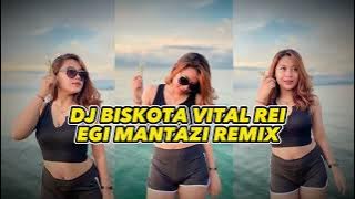 DJ VIRAL‼️BISKOTA VITAL REI_AKLETU_STYLE||EGI MANTAZI REMIX