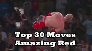 Top 30 Moves of Amazing Red (Collab with ThunderFilez)