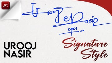 ✔️ Urooj Nasir Name Signature Design - U Signature Style - How to Signature Your Name