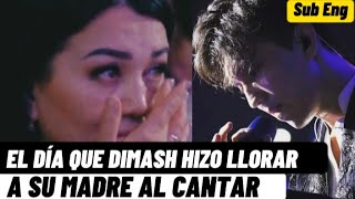 EL DÍA QUE DIMASH HIZO LLORAR A SU MADRE AL CANTAR - THE DAY DIMASH MADE HIS MOTHER CRY BY SINGING