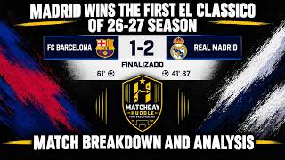 Details 2-1 | How Real Madrid stopped FC Barcelona in the El Classico | Laliga match analysis and breakdown News