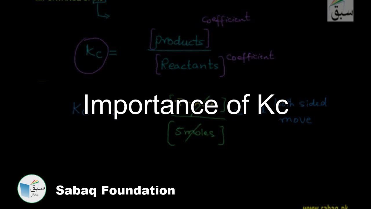 Importance Of Kc Chemistry Lecture Sabaq pk YouTube importance-of-kc-chemistry-lecture-sabaq-pk-youtube