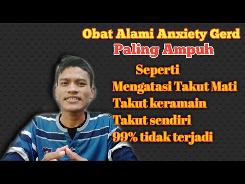 Obat Herbal Gerd Anxiety