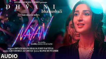 Nayan Audio Song | Dhvani B Jubin N| Lijo G Dj Chetas Manoj M Manhar U | Radhika Vinay | Bhushan K