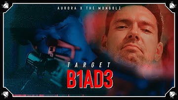Target B1ad3 - The ANTI STRAT