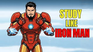 How to Study like Iron Man (Tony Stark)