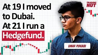 21 Year Old Hedge Fund Founder Reveals Why "Trading's Easy Now" w/ Umar Punjabi