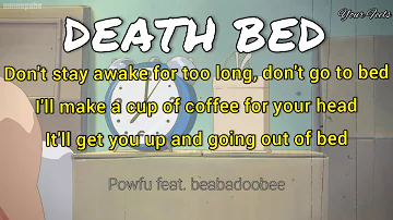 Powfu - DEATH BED (coffee for your head) feat. beabadoobee ¦ Lyrics