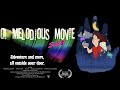 O melodious movie side 1 second trailer