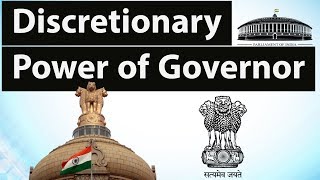 Discretionary Powers of the Governor - Karnataka assembly floor test - Current Affairs 2018