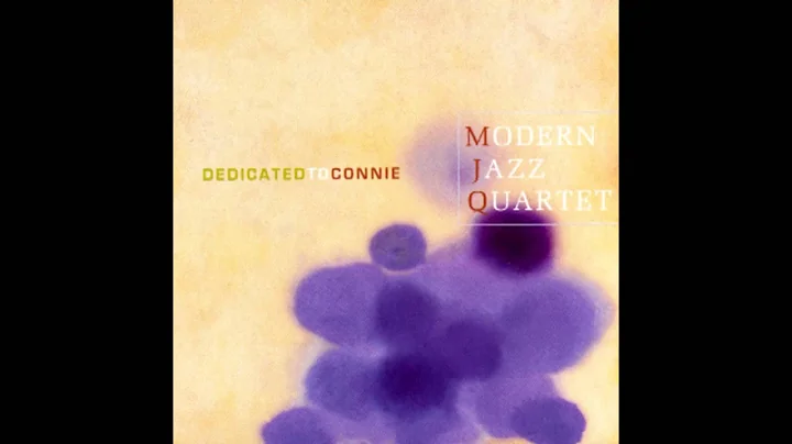 Modern Jazz Quartet - Dedicated to Connie (1995) [1960 concert]