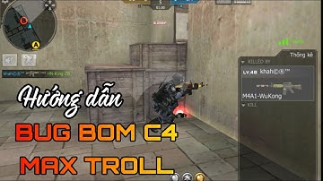 Cf Mobile / Cf Legend | BUG đặt bom c4 Map Trạm Phát Sóng | Hướng dẫn