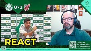 REACT - Coletiva Abel Ferreira - Palmeiras 0x2 Athletico-PR