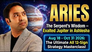 The Impact of Jupiter in Ashlesha on Aries!