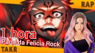 1 hora | Parte da Felicia Rock | Rap do Sukuna 👺 Jujutsu Kaisen - O REI DAS MALDIÇÕES | Takeru