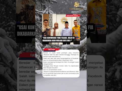 Usai Kontroversi Yang Terjadi, Oklin Fia dikabarkan Akan Menjadi Duta MUI  #beritaindonesia