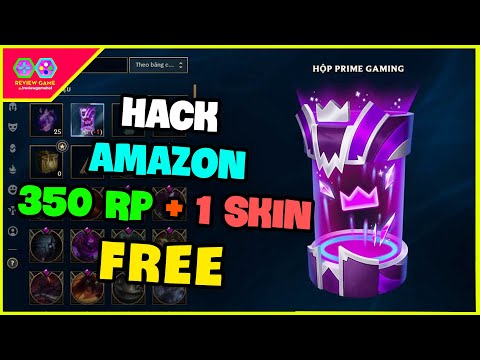 Hướng Dẫn Nhận FREE 350 RP & 1 Skin Mới Vĩnh Viễn Của Amazon Prime Gaming, LMHT VNG & Amazon Xịn