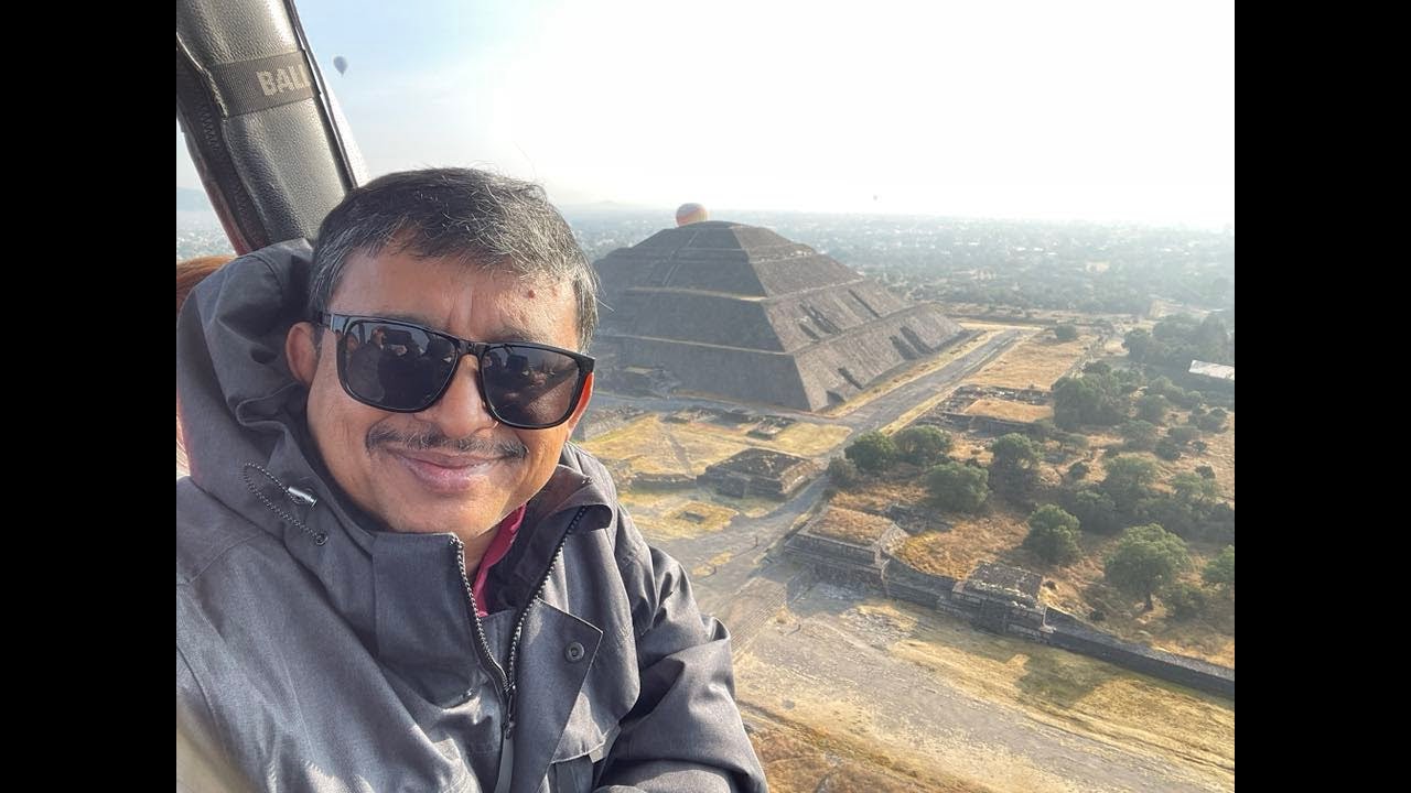 Episode - 194: Hot Air Ballooning, Teotihuacan, Mexico
