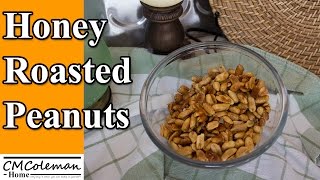 Roasting your own peanuts is easy. Honey roasting is amazingly easy too. Homemade roasted peanuts go so fast around here. I 