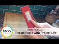 Recipe Pages in the Project Life App