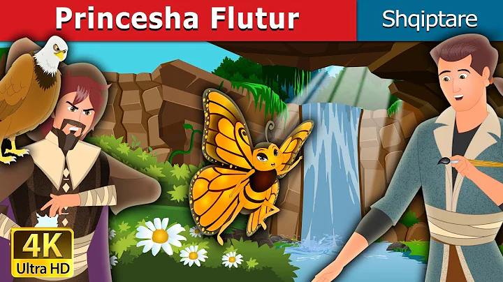 Princesha Flutur | Butterfly Princess Story in Albanian | @AlbanianFairyTales