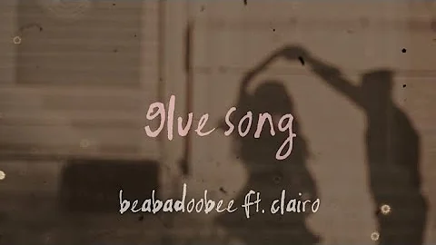 Glue Song - beabadoobee ft. clairo (lyrics) ☄️