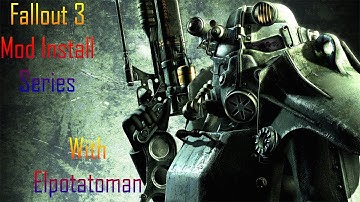 Fallout 3 Mod Install Series Part 6- Performance