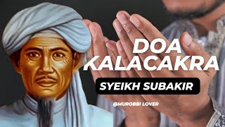 DOA KALACAKRA SYEIKH SUBAKIR @AzikMalik58